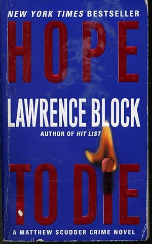 Seller image for Hope To Die (A Matthew Scudder Crime Novel) for sale by Librairie Le Nord