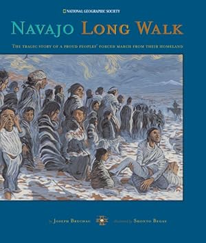Seller image for Navajo Long Walk : The Tragic Story of a Proud People's Forced March from Their Homeland for sale by GreatBookPrices