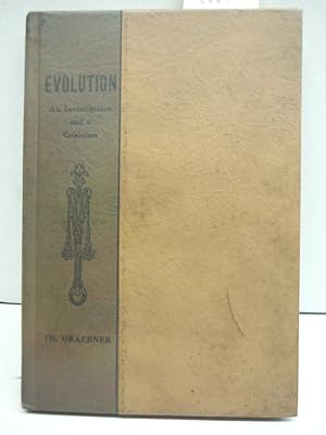 Bild des Verkufers fr Evolution An Investigation and a Criticism zum Verkauf von Imperial Books and Collectibles