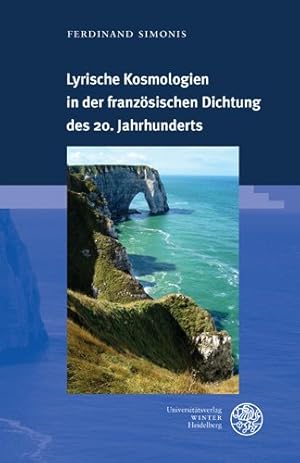 Imagen del vendedor de Lyrische Kosmologien in Der Franzosischen Dichtung Des 20. Jahrhunderts -Language: german a la venta por GreatBookPrices