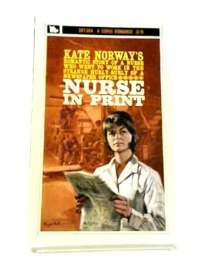 Bild des Verkufers fr Nurse in Print (Corgi Books. no. SR1364.) zum Verkauf von World of Rare Books