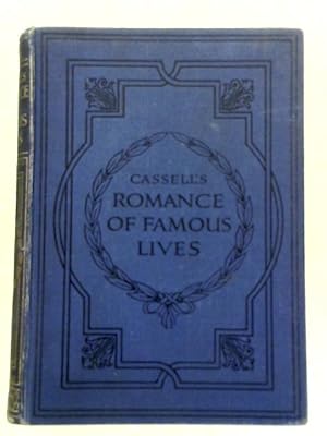 Bild des Verkufers fr Romance Famous Lives Volume II zum Verkauf von World of Rare Books
