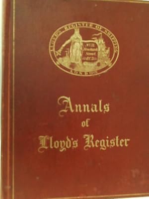 Seller image for Annals of Lloyd's Register. Centenary Edition. 1934 for sale by World of Rare Books