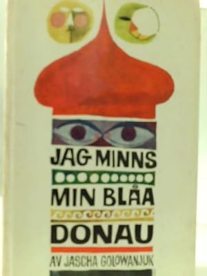 Seller image for Jag Minns Min Blaa Donau. for sale by World of Rare Books