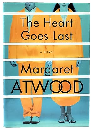 Seller image for The Heart Goes Last [FIRST EDITION] for sale by Underground Books, ABAA
