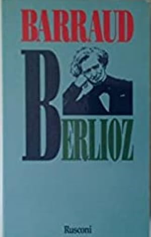 Bild des Verkufers fr Berlioz. zum Verkauf von FIRENZELIBRI SRL