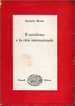 Seller image for Il socialismo e la crisi internazionale. for sale by FIRENZELIBRI SRL