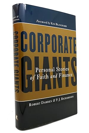 Seller image for CORPORATE GIANTS Personal Stories of Faith and Finance for sale by Rare Book Cellar