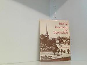 Seller image for Britz - Geschichte und Geschichten for sale by Book Broker