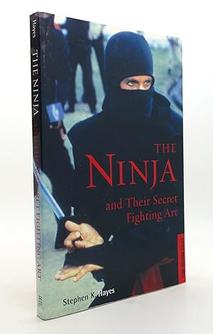 Seller image for THE NINJA And Their Secret Fighting Art for sale by Rare Book Cellar