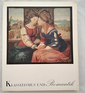 Klassizismus und Romantik in Deutschland.