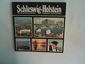 Schleswig-Holstein, Ferienland zwischen Nordsee und Ostsee,