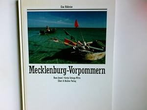 Imagen del vendedor de Mecklenburg-Vorpommern. Hans Jessel ; Gertje Sckopp-Witte / Eine Bildreise a la venta por Antiquariat Buchhandel Daniel Viertel