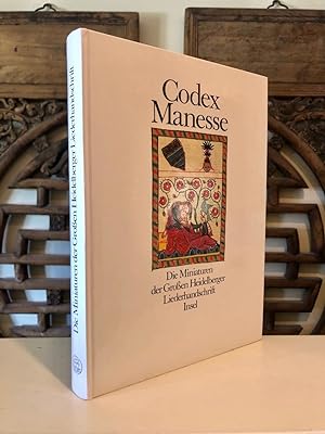 Codex Manesse Die Miniaturen der Grossen Heidelberger Liederhandschrift Herausgegeben und Erlautert