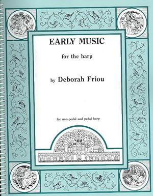 Image du vendeur pour Early Music for the Harp mis en vente par GreatBookPrices
