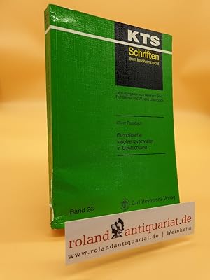 Seller image for Europische Insolvenzverwalter in Deutschland / von Oliver Rossbach / KTS-Schriften zum Insolvenzrecht ; Bd. 26 for sale by Roland Antiquariat UG haftungsbeschrnkt