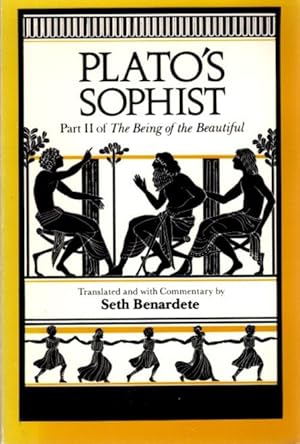 PLATO'S SOPHIST: PART II: The Being of the Beautiful