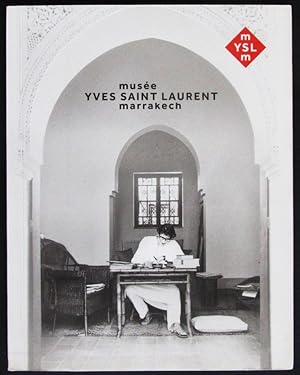 Bild des Verkufers fr Musee Yves Saint Laurent Marrakech zum Verkauf von Design Books