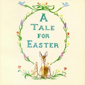 Seller image for A Tale for Easter for sale by The Book House, Inc.  - St. Louis