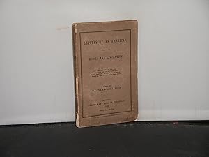 Letters of an American, mainly on Russia and Revolution Edited by Walter Savage Landor