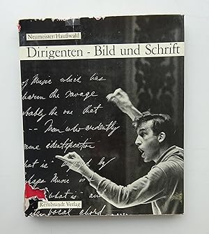 Bild des Verkufers fr Dirigenten - Bild und Schrift. Mit 46 Abb. u. 40 Autographen-Faksimiles zum Verkauf von Der Buchfreund