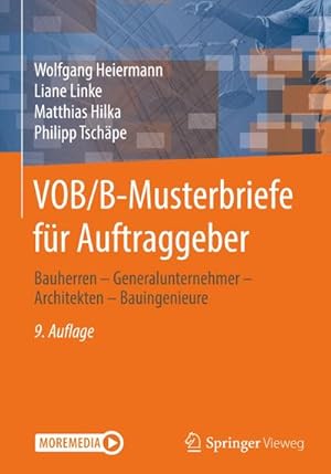 Bild des Verkufers fr VOB/B-Musterbriefe fr Auftraggeber : Bauherren  Generalunternehmer  Architekten  Bauingenieure zum Verkauf von AHA-BUCH GmbH