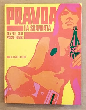 Imagen del vendedor de Pravda la sbandata a la venta por Libreria Menab