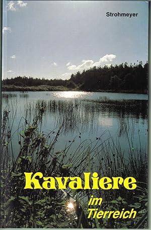 Seller image for Kavaliere im Tierreich for sale by Clivia Mueller