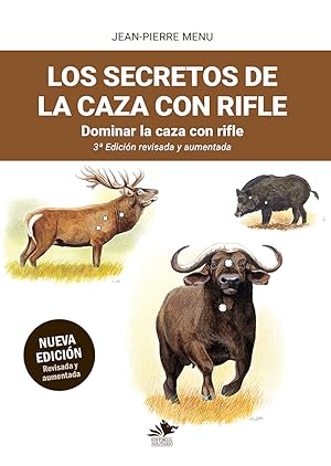 Seller image for SECRETOS DE LA CAZA CON RIFLE. DOMINAR LA CAZA CON RIFLE, LOS for sale by CAZAYLIBROS.COM