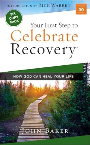Seller image for Your First Step to Celebrate Recovery : How God Can Heal Your Life for sale by GreatBookPrices