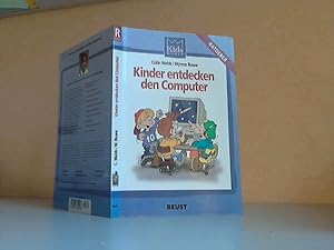 Seller image for Kinder entdecken den Computer. Praktische Ratschlge fr Eltern mit (Vor-)Schulkindern Illustrationen von Johannes Langemann - Bearbeitet von Moniica Pilger und Bernd Gttlicher for sale by Andrea Ardelt