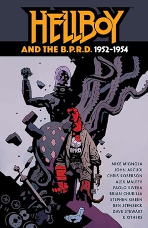 Seller image for Hellboy and the B.P.R.D. : 1952-1954 for sale by GreatBookPrices