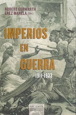 Imagen del vendedor de Imperios en guerra 1911-1923 a la venta por Librería Cajón Desastre
