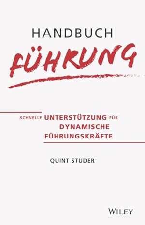 Imagen del vendedor de Handbuch Fhrung - Schnelle Untersttzung Fr Dynamische Fhrungskrfte -Language: german a la venta por GreatBookPrices