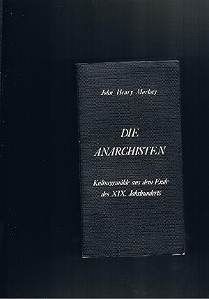 Bild des Verkufers fr Die Anarchisten Kulturgemlde aus dem Ende des XIX. Jahrhunderts zum Verkauf von manufactura