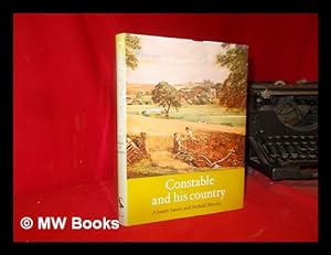 Bild des Verkufers fr Constable and his country / [by] Alastair Smart and Attfield Brooks zum Verkauf von MW Books Ltd.