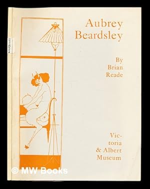 Bild des Verkufers fr Aubrey Beardsley : Victoria & Albert Museum / by Brian Reade zum Verkauf von MW Books Ltd.