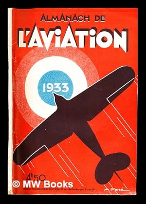 Seller image for Almanach de L'aviation 1933 for sale by MW Books Ltd.