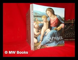 Seller image for Raphael: from Urbino to Rome [published on the occasion of the exhibition held at National Gallery, London, 20 October 2004 - 16 January 2005] / Hugo Chapman, Tom Henry and Carol Plazzotta for sale by MW Books Ltd.