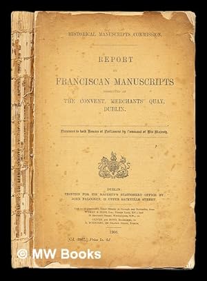 Image du vendeur pour Report on Franciscan manuscripts preserved at the convent, Merchants' Quay, Dublin mis en vente par MW Books Ltd.