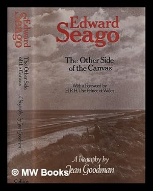 Seller image for Edward Seago : the other side of the canvas / by Jean Goodman for sale by MW Books Ltd.