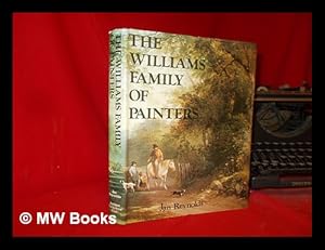 Bild des Verkufers fr The Williams family of painters / by Jan Reynolds zum Verkauf von MW Books Ltd.