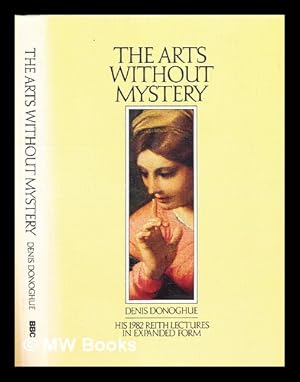 Seller image for The arts without mystery for sale by MW Books Ltd.