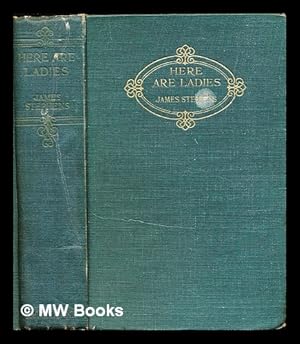 Seller image for Here are ladies for sale by MW Books Ltd.