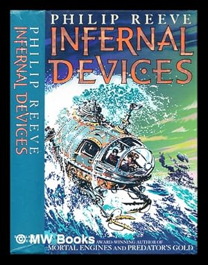 Seller image for Infernal devices for sale by MW Books Ltd.