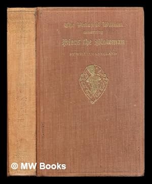 Seller image for The vision of William concerning Piers Plowman : together with Vita de Dowel, Dobet, et Dobest . / by William Langland for sale by MW Books Ltd.