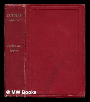 Immagine del venditore per Tristram Lloyd: the romance of a journalist / an unfinished story by Rev. Canon Sheehan ; Completed by Rev. Henry Gaffney ; With biographical introduction by Rev. H. J. Heuser venduto da MW Books Ltd.