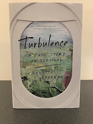 Bild des Verkufers fr Turbulence: A True Story of Survival [FIRST EDITION, FIRST PRINTING] zum Verkauf von Vero Beach Books