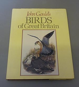 Bild des Verkufers fr John Gould's Birds of Great Britain zum Verkauf von Calluna Books