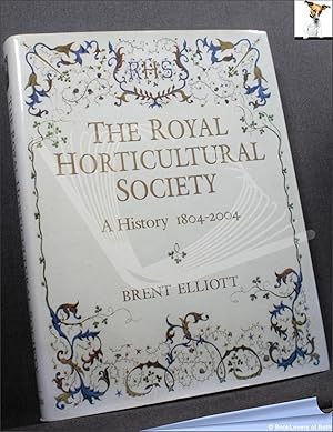 Royal Horticultural Society: A History 1804-2004